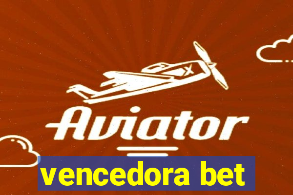 vencedora bet